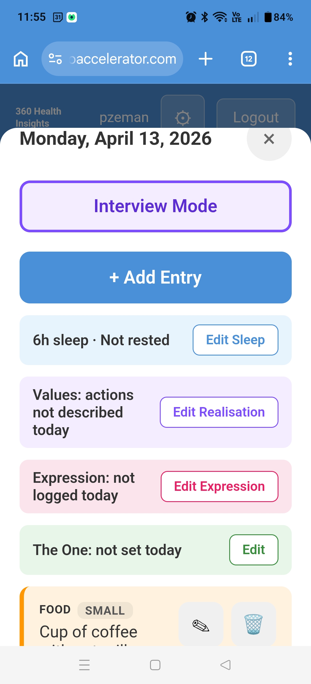 NeuroAccelerator app on an Android phone showing the daily log screen: Interview Mode, Add Entry, sleep summary, values, expression, and food entries for Monday April 13 2026.