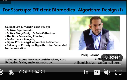 Video thumbnail for For Startups: Efficient Biomedical Algorithm Design (I) — slide lists a 6-month case study covering In Vitro experiments, In Vivo study design, data processing pipeline, performance analysis, signal processing and algorithm refinement, and delivery of prototype algorithms for embedded implementation.